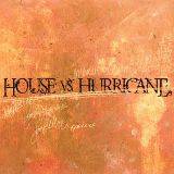 House Vs. Hurricane : Comforting Our Thoughts in a Continuous Blue